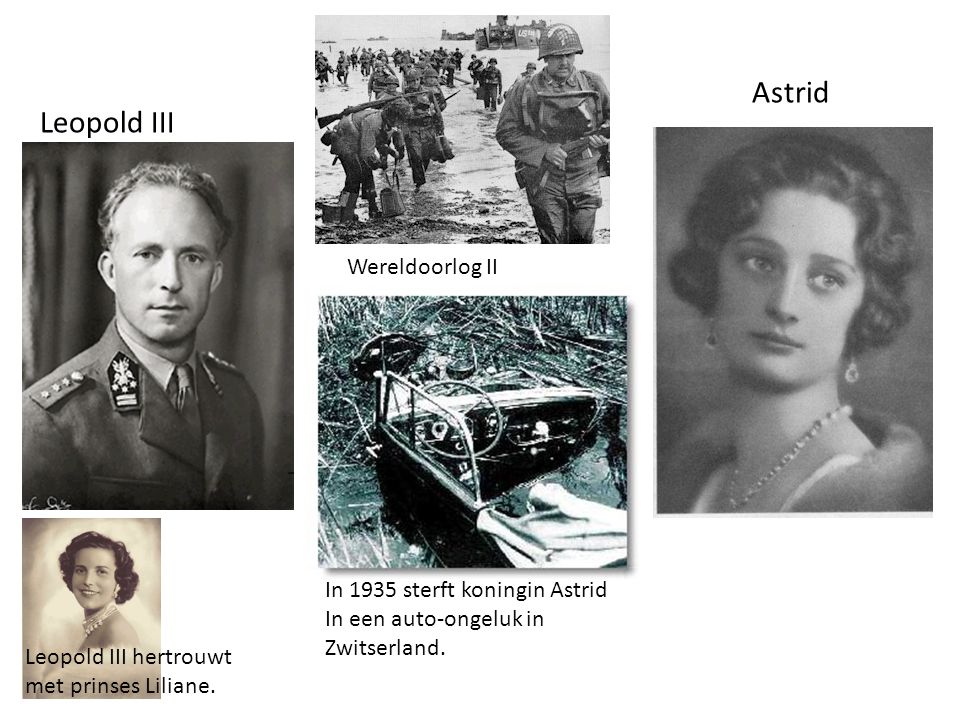 Astrid Leopold III Wereldoorlog II In 1935 sterft koningin Astrid