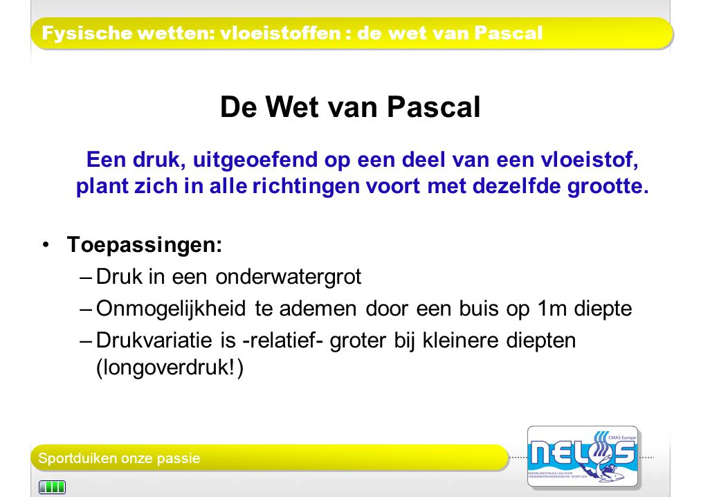 Fysische wetten: vloeistoffen : de wet van Pascal
