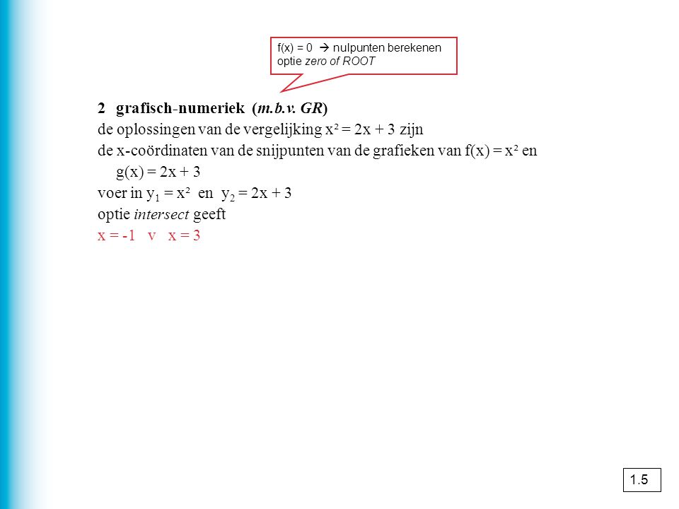 2 grafisch-numeriek (m.b.v. GR)
