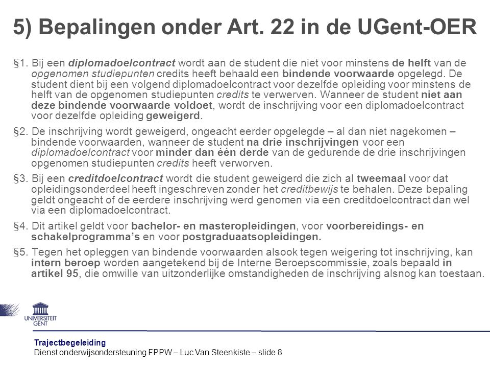 5) Bepalingen onder Art. 22 in de UGent-OER