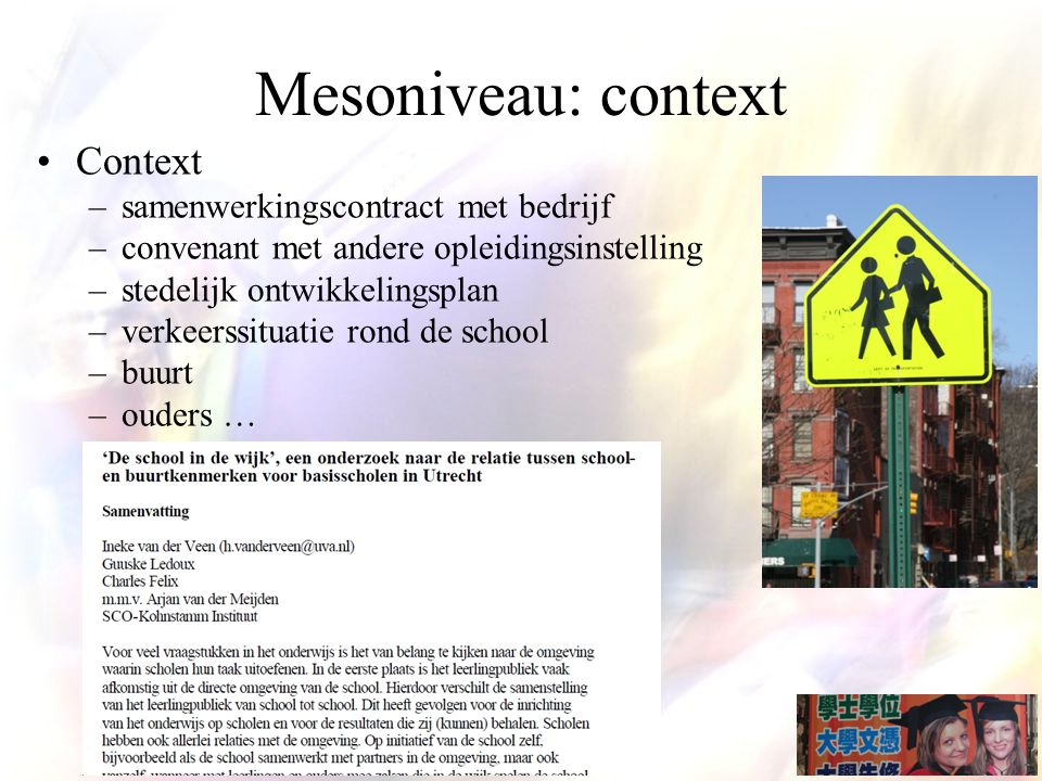 Mesoniveau: context Context samenwerkingscontract met bedrijf