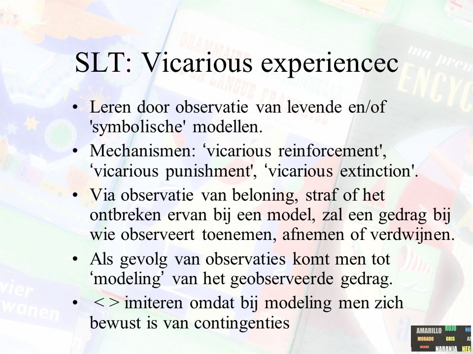 SLT: Vicarious experiencec