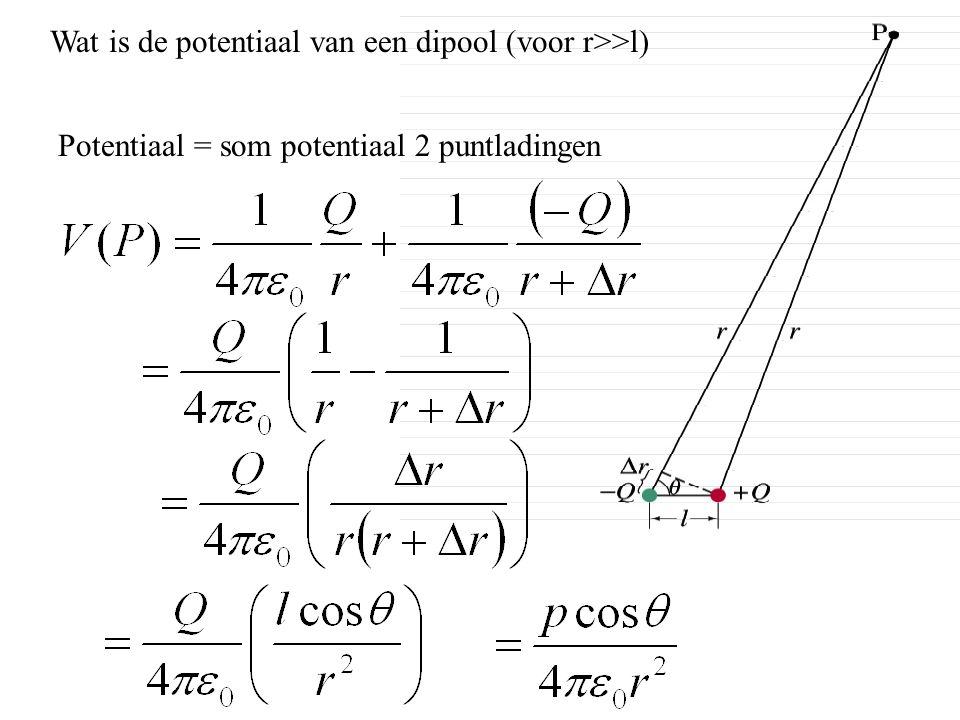Wat is de potentiaal van een dipool (voor r>>l)