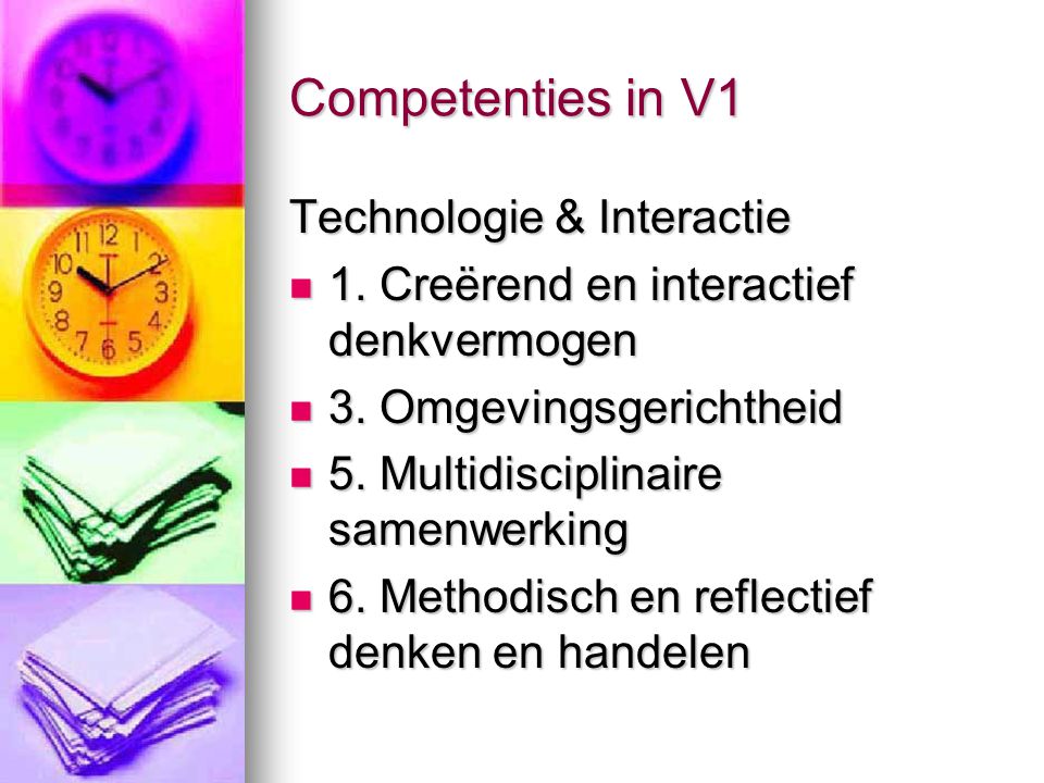 Competenties in V1 Technologie & Interactie