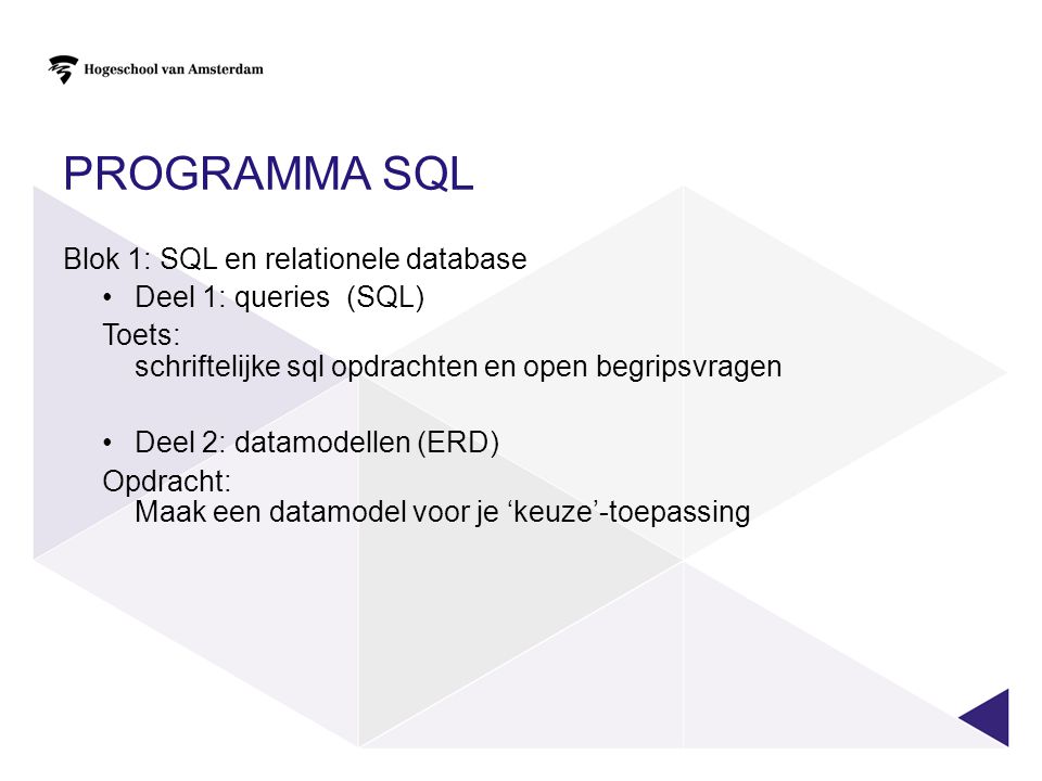 Programma SQL Blok 1: SQL en relationele database