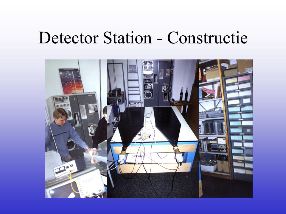 Detector Station - Constructie