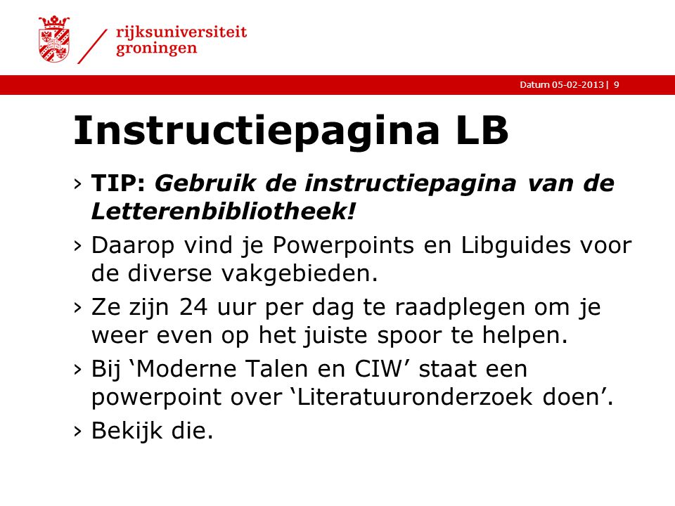 Instructiepagina LB TIP: Gebruik de instructiepagina van de Letterenbibliotheek!