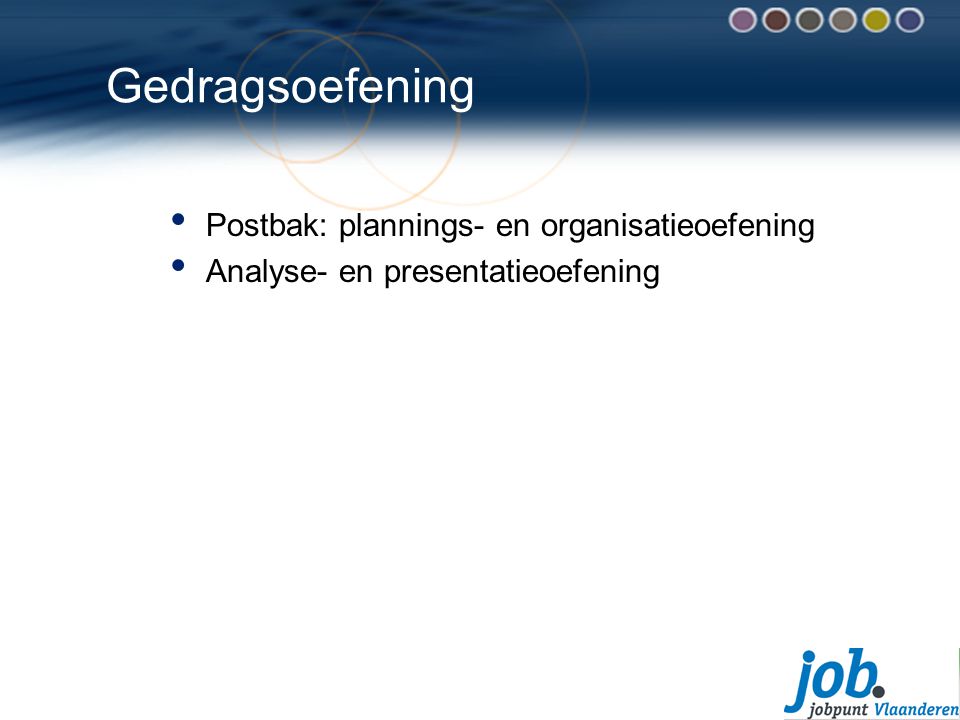 Gedragsoefening Postbak: plannings- en organisatieoefening