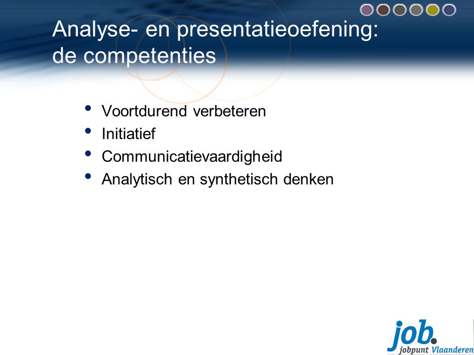 Analyse- en presentatieoefening: de competenties