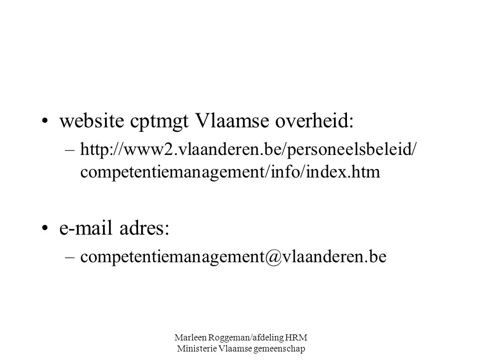 Marleen Roggeman/afdeling HRM Ministerie Vlaamse gemeenschap