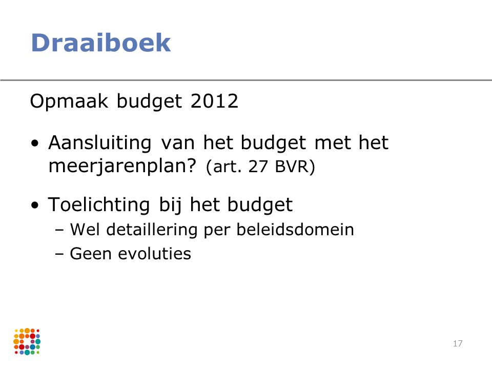Draaiboek Opmaak budget 2012