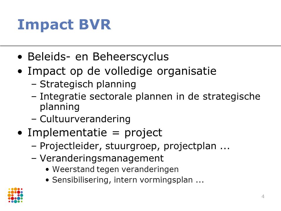 Impact BVR Beleids- en Beheerscyclus