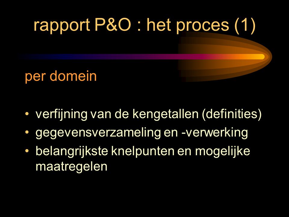 rapport P&O : het proces (1)