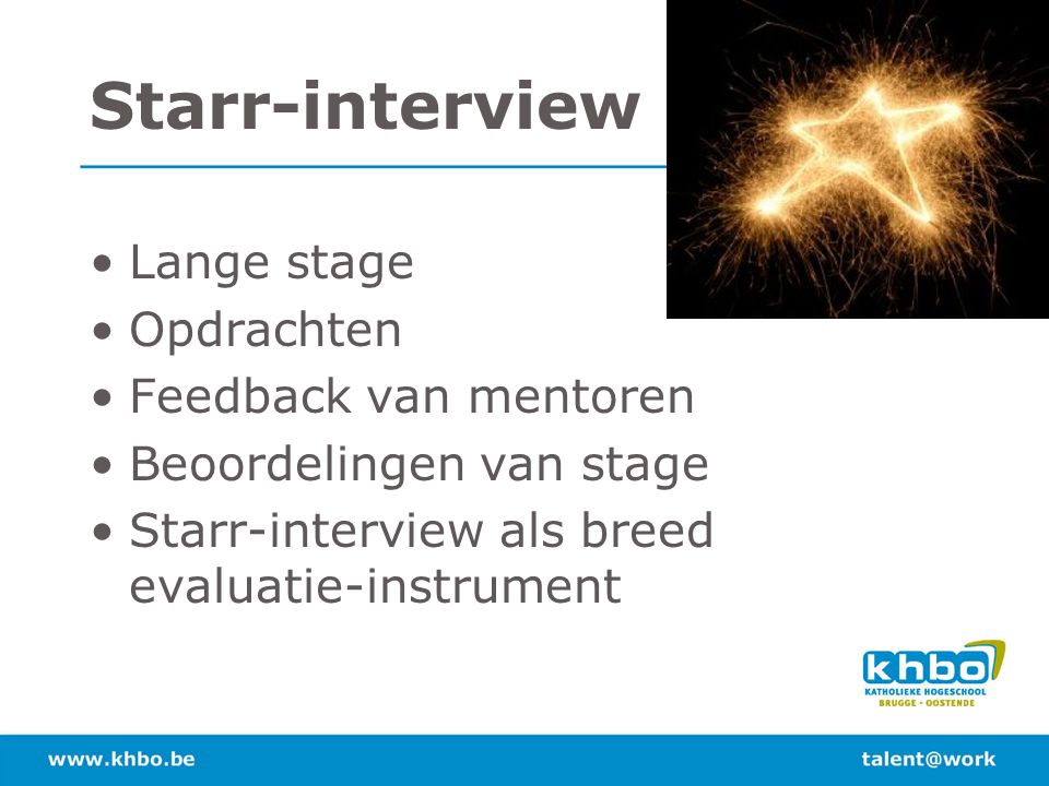 Starr-interview Lange stage Opdrachten Feedback van mentoren