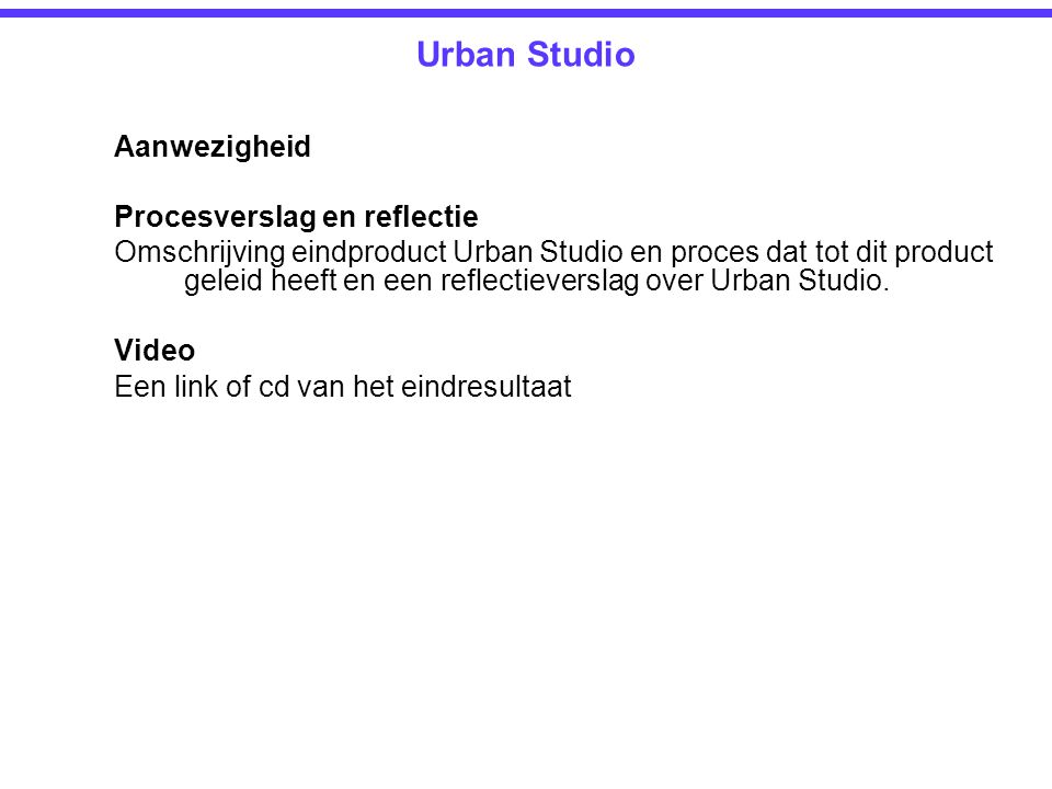 Urban Studio Aanwezigheid Procesverslag en reflectie