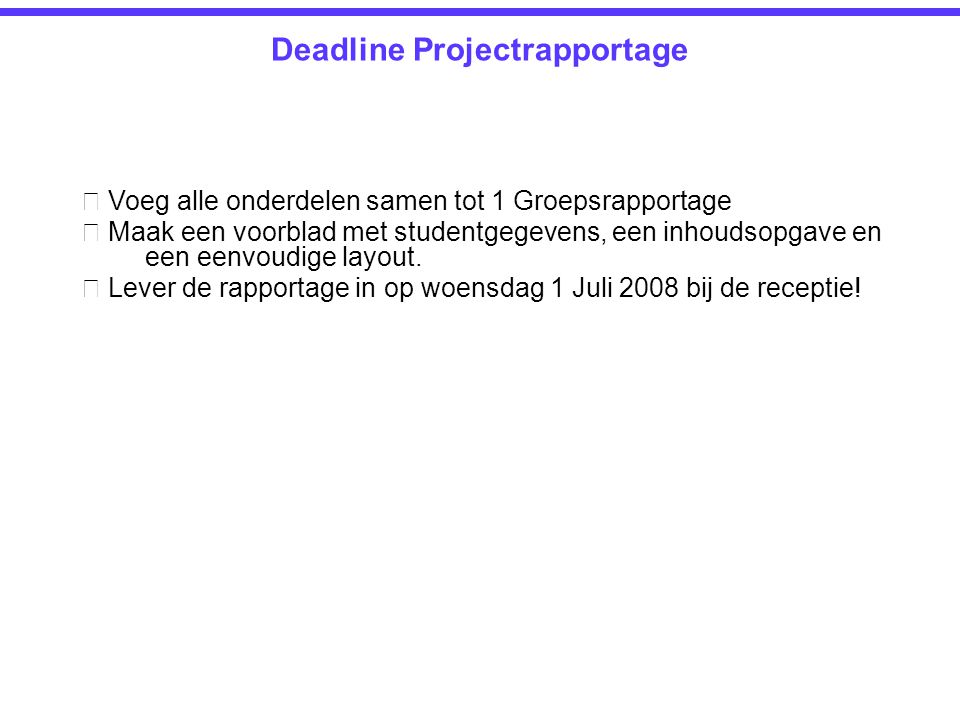 Deadline Projectrapportage