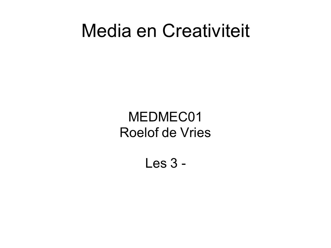 MEDMEC01 Roelof de Vries Les 3 -