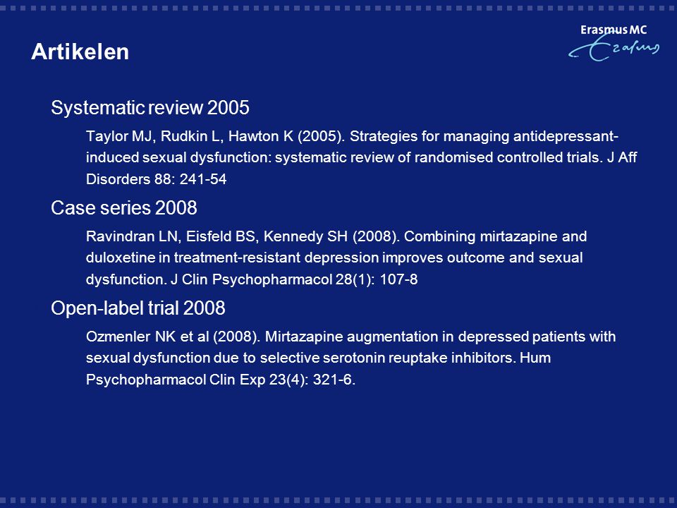 Artikelen Systematic review 2005 Case series 2008
