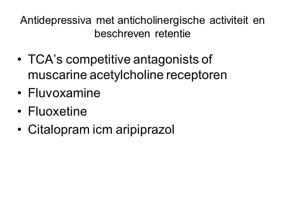 TCA’s competitive antagonists of muscarine acetylcholine receptoren