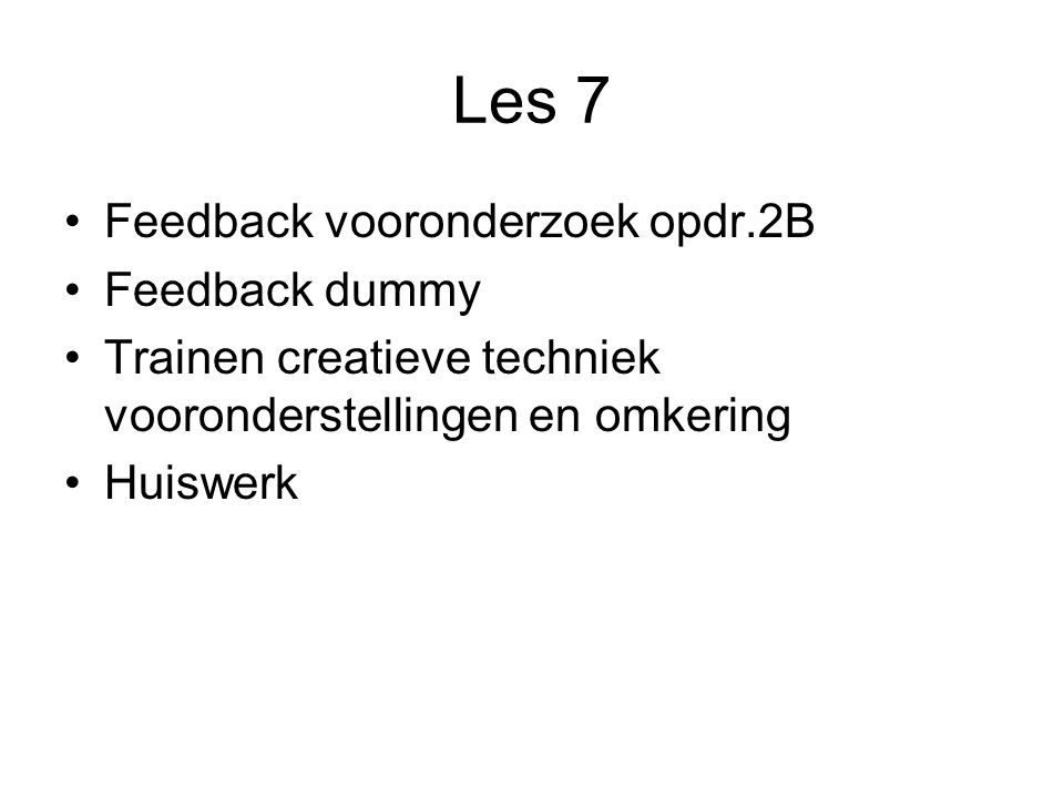 Les 7 Feedback vooronderzoek opdr.2B Feedback dummy