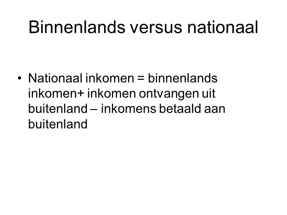 Binnenlands versus nationaal