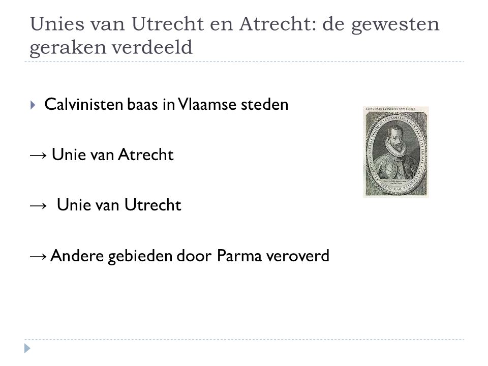 Unies van Utrecht en Atrecht: de gewesten geraken verdeeld