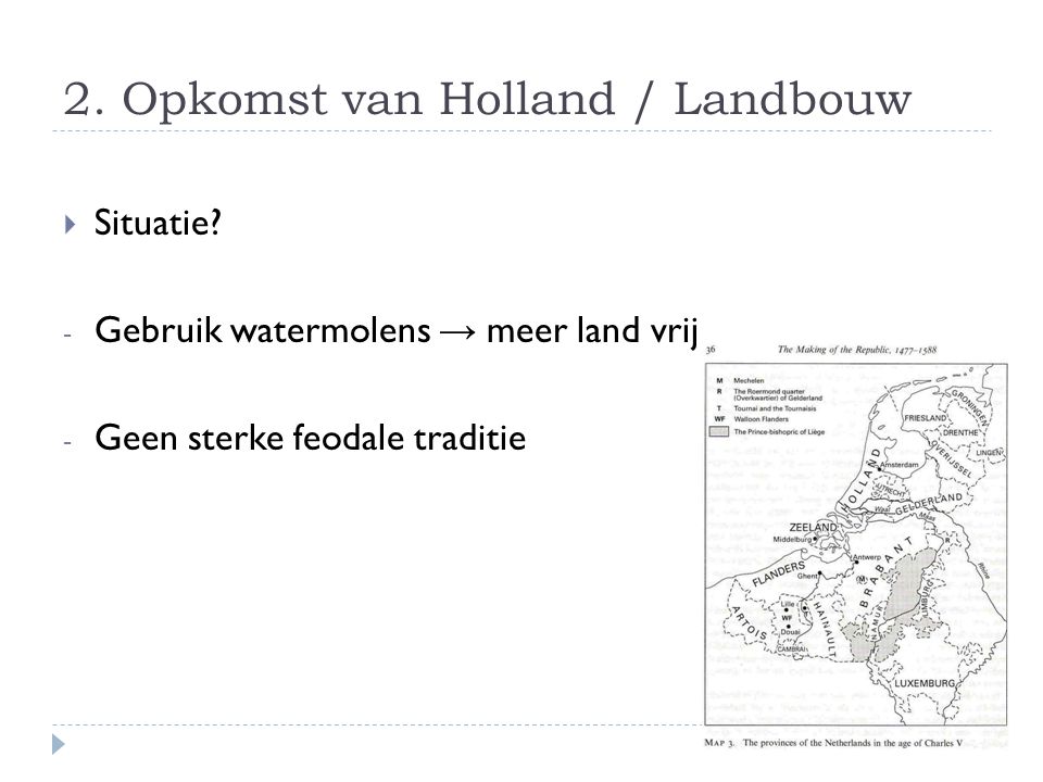 2. Opkomst van Holland / Landbouw
