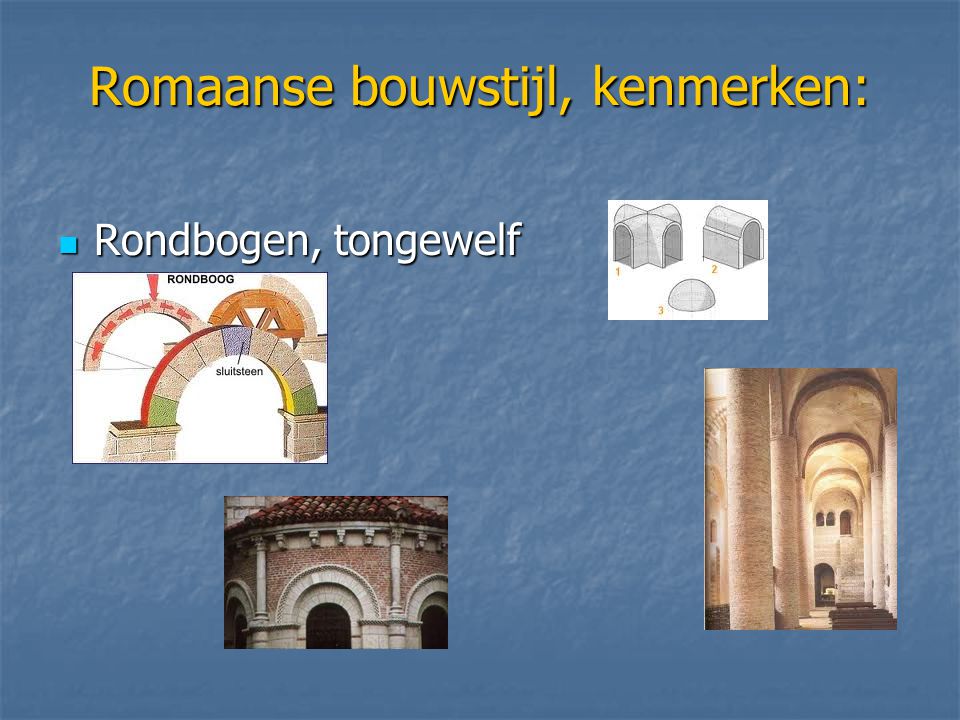 Romaanse bouwstijl, kenmerken: