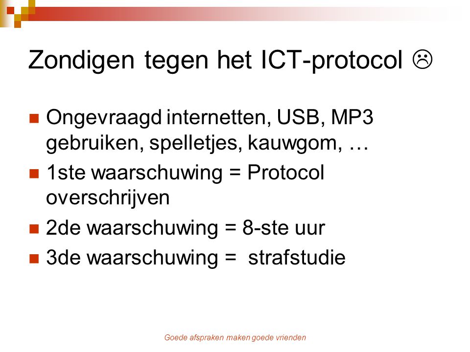 Zondigen tegen het ICT-protocol 