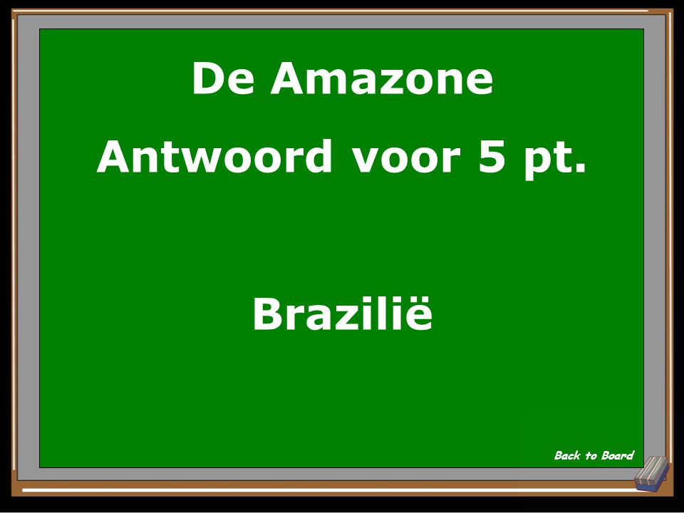 De Amazone Antwoord voor 5 pt. Brazilië