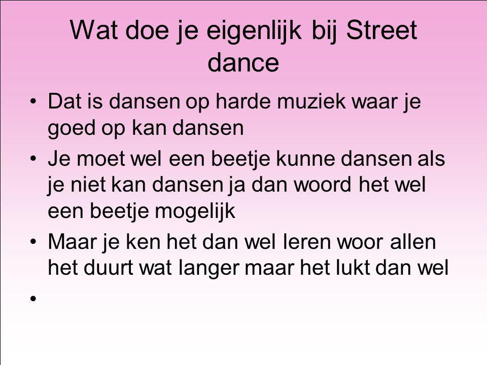 Wat doe je eigenlijk bij Street dance