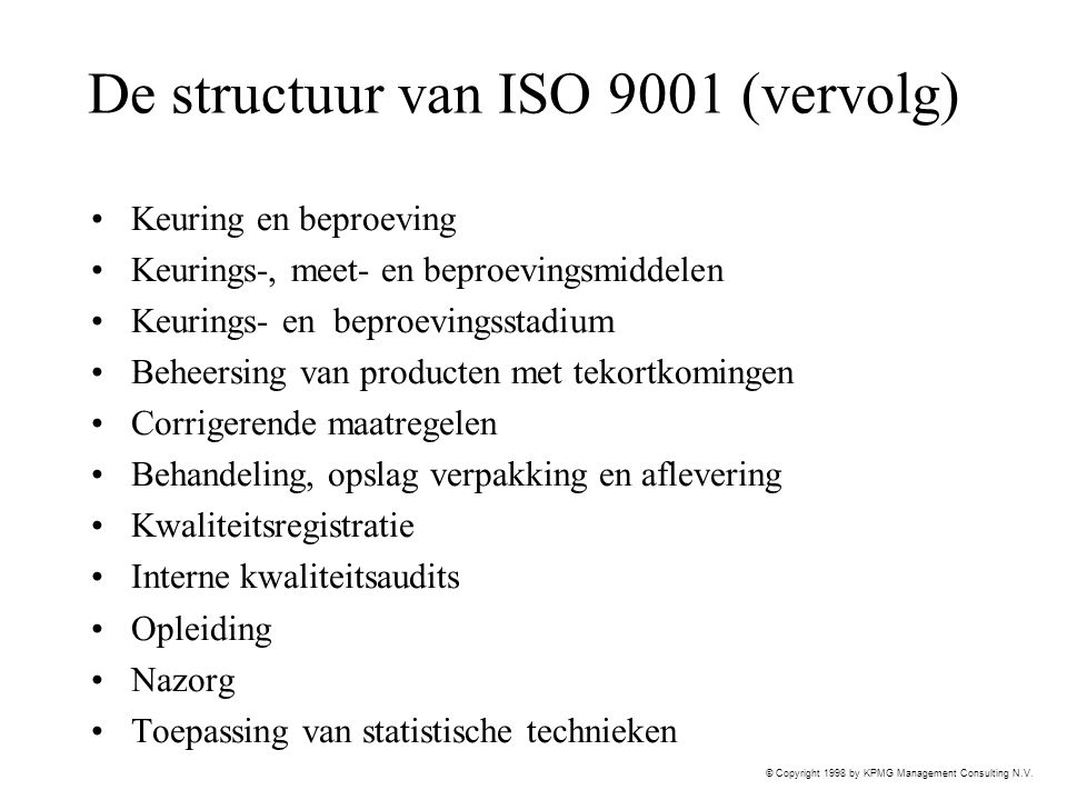 De structuur van ISO 9001 (vervolg)