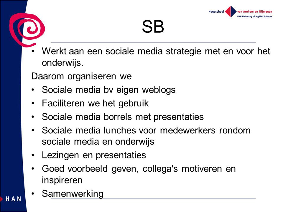 SB Werkt aan een sociale media strategie met en voor het onderwijs.