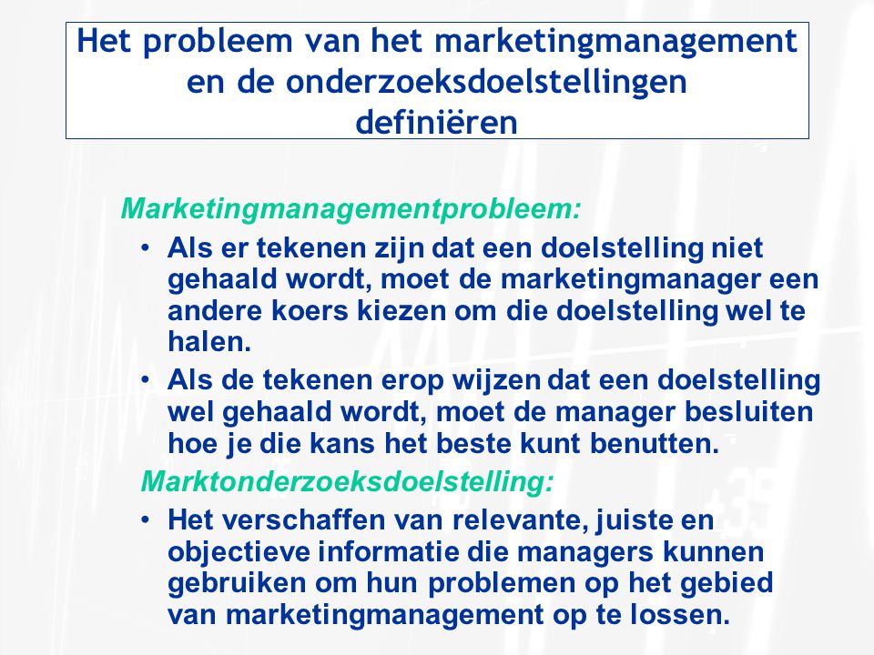 Het probleem van het marketingmanagement en de onderzoeksdoelstellingen