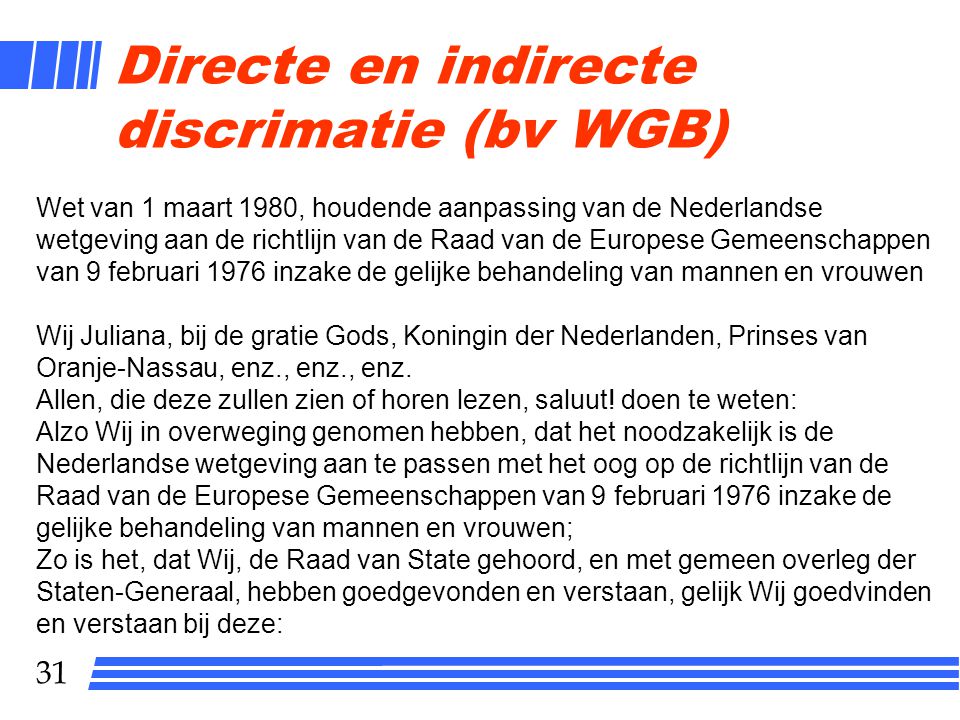 Directe en indirecte discrimatie (bv WGB)