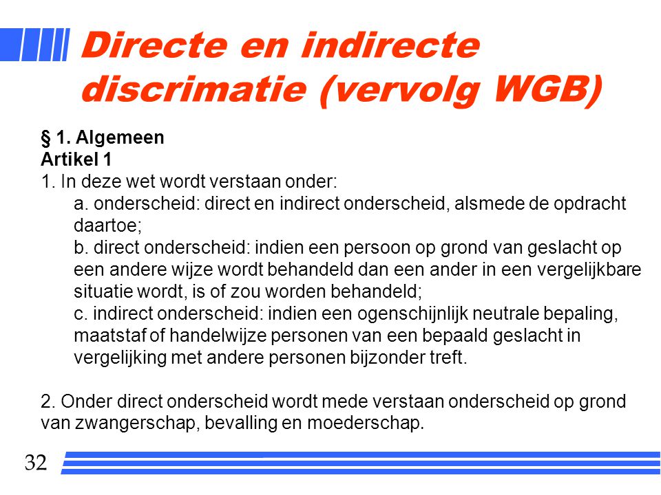 Directe en indirecte discrimatie (vervolg WGB)