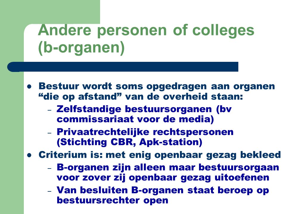 Andere personen of colleges (b-organen)