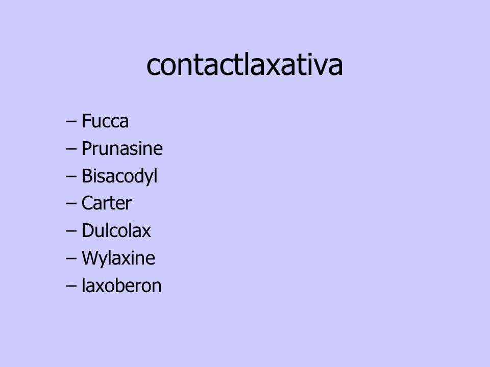 contactlaxativa Fucca Prunasine Bisacodyl Carter Dulcolax Wylaxine
