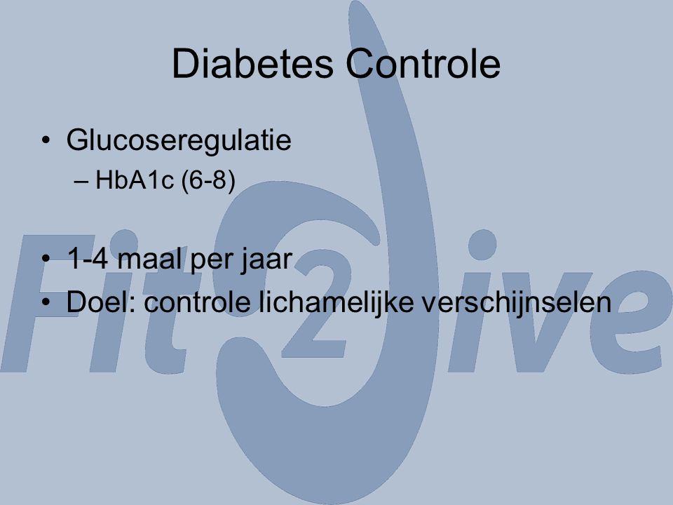 Diabetes Controle Glucoseregulatie 1-4 maal per jaar