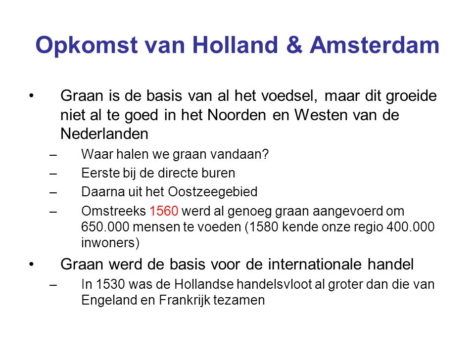 Opkomst van Holland & Amsterdam