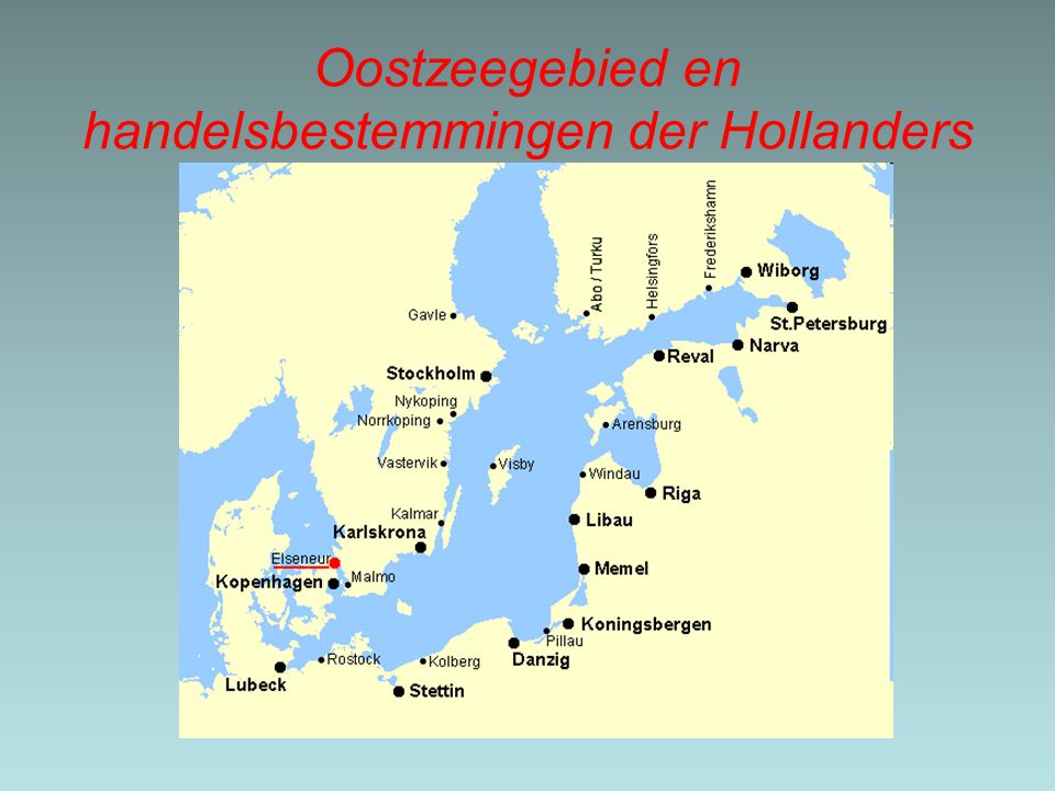 Oostzeegebied en handelsbestemmingen der Hollanders