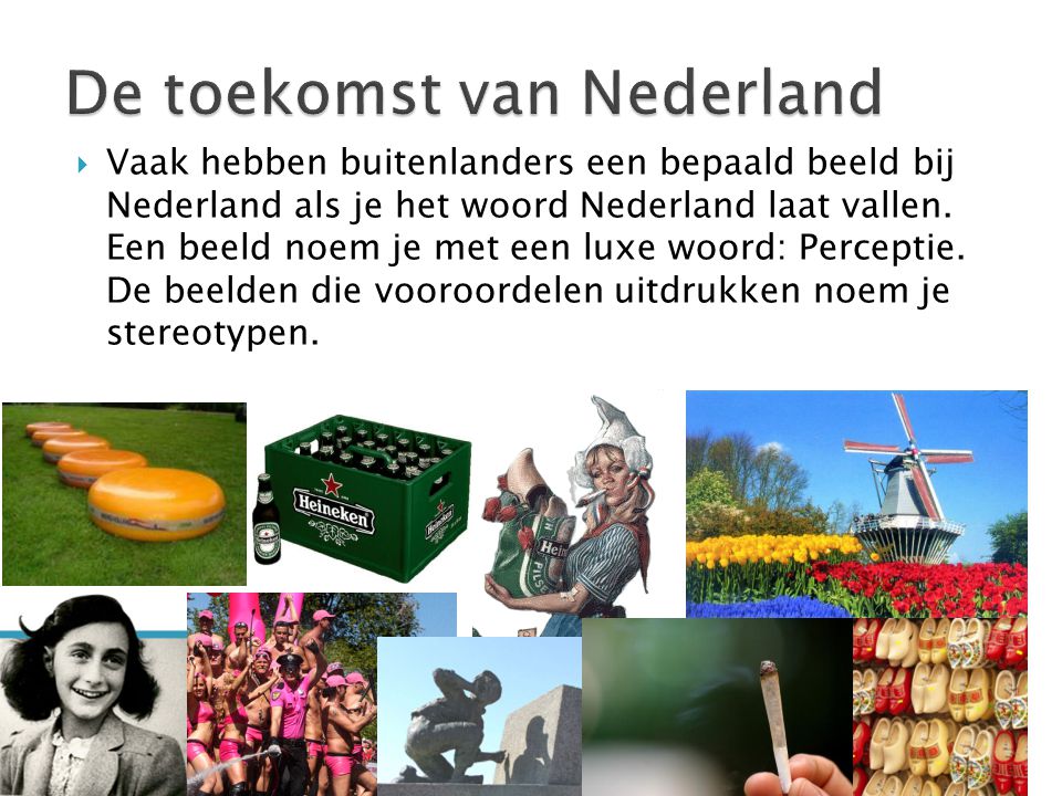 De toekomst van Nederland