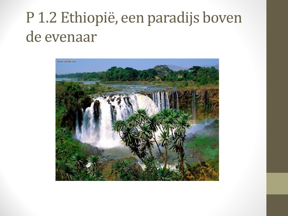 P 1.2 Ethiopië, een paradijs boven de evenaar