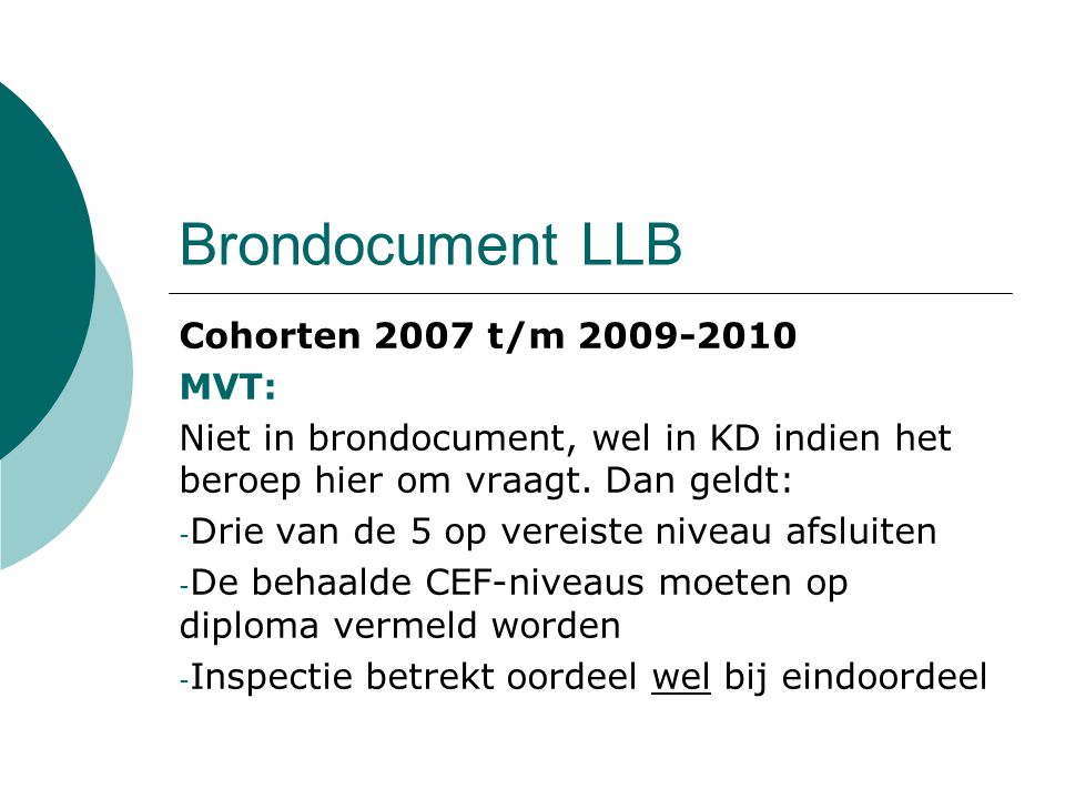 Brondocument LLB Cohorten 2007 t/m MVT: