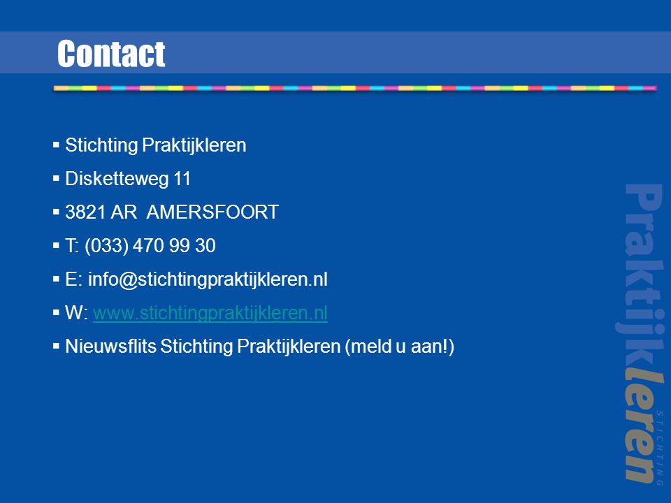Contact Stichting Praktijkleren Disketteweg AR AMERSFOORT