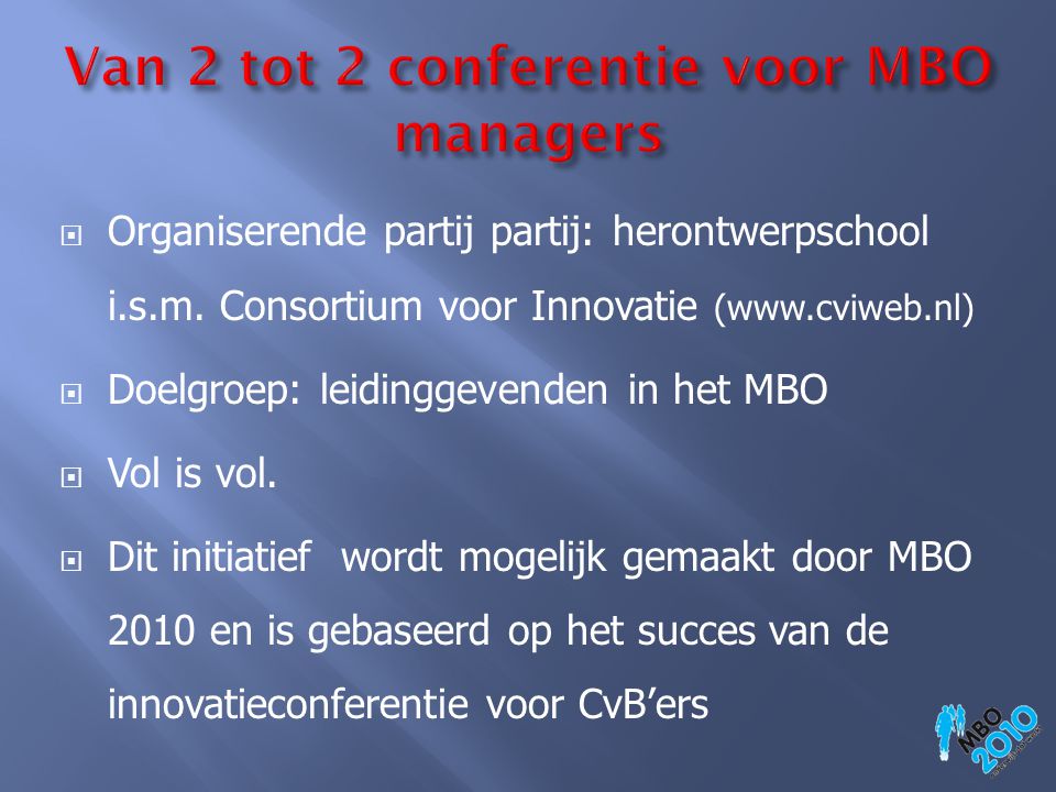 Van 2 tot 2 conferentie voor MBO managers