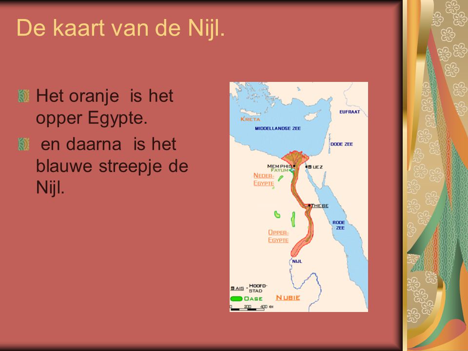 De kaart van de Nijl. Het oranje is het opper Egypte.