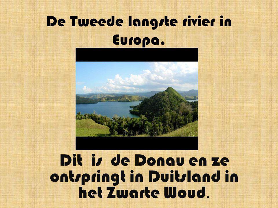 De Tweede langste rivier in Europa.