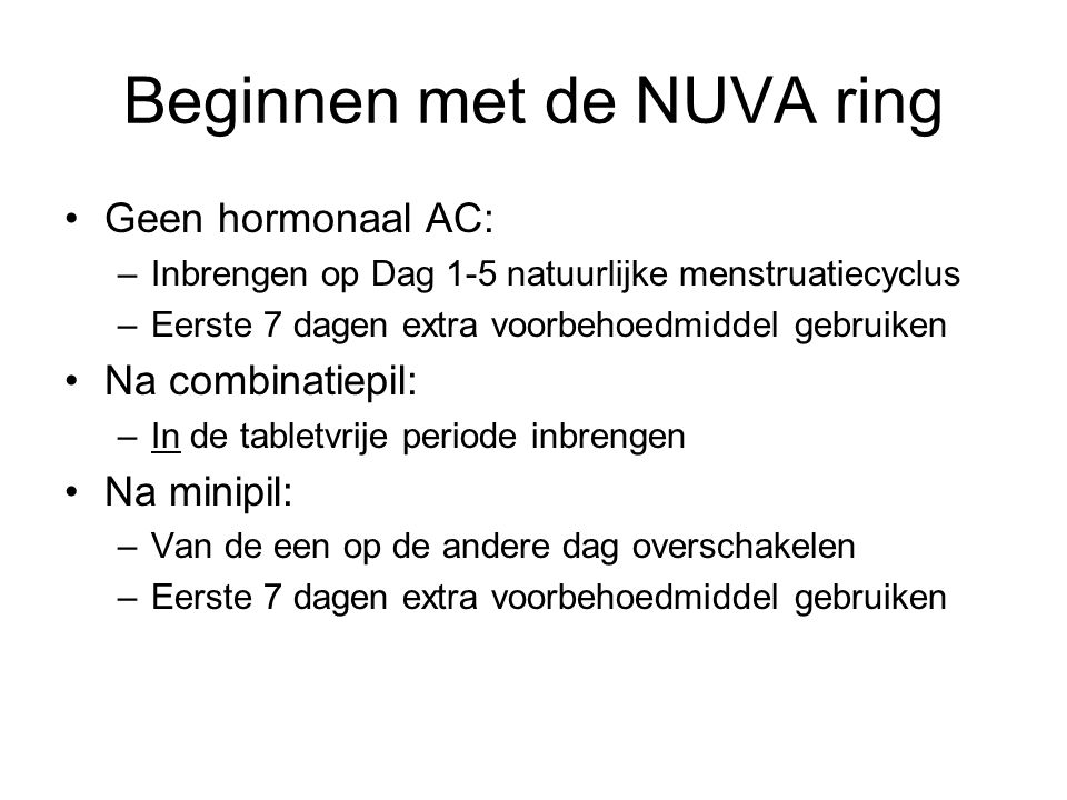 Beginnen met de NUVA ring