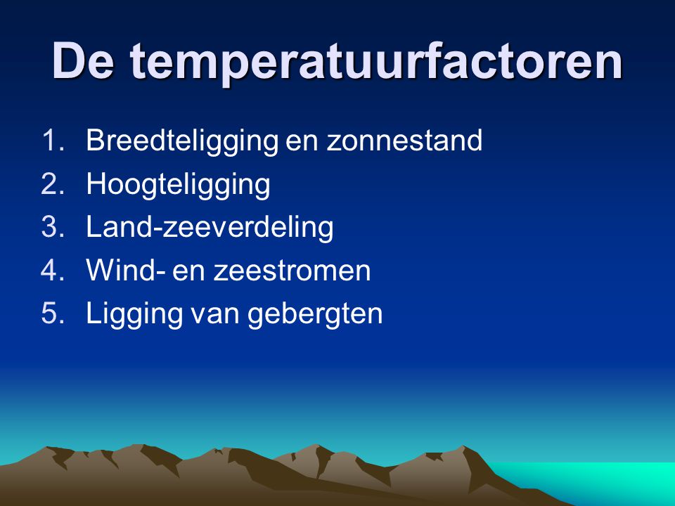 De temperatuurfactoren